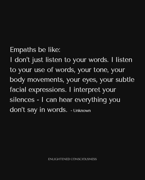 Had Enough Quotes, Empathic People, Empathetic People, Empath Traits, Enough Is Enough Quotes, An Empath, Hard Quotes, You Dont Say, Wise Words Quotes