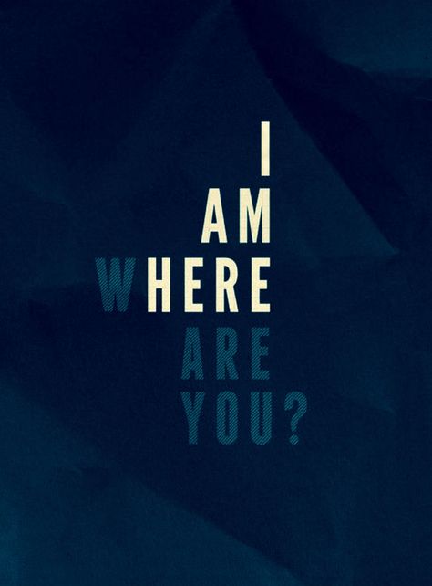 Here I Am Send Me Wallpaper, Here I Am, I Am Who You Say I Am Wallpaper, Where Are You, I’m Not Who You Think I Am, I Am Who He Says I Am, I Exist As I Am That Is Enough, Alive Quotes, Fortune Favors The Bold