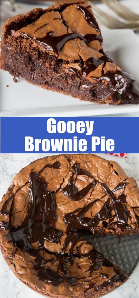 Pie, Essen, Yum Makers Recipes, Brownie Pie Recipe, Pie Recipe Easy, Gooey Chocolate Brownies, Chocolate Deserts, Brownie Pie, Fudge Pie