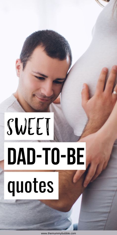 Want heartfelt quotes for an expectant dad? You will adore these sweet quotes for a future dad, that perfectly sum up the wonders to come. Quotes For Baby Daddy, Postpartum Quotes Husband, Great Father Quotes, Parents To Be Quotes, Father To Be Quotes, Expecting Baby Quotes, New Dad Quotes, Surprise Quotes, Short Love Quotes For Him