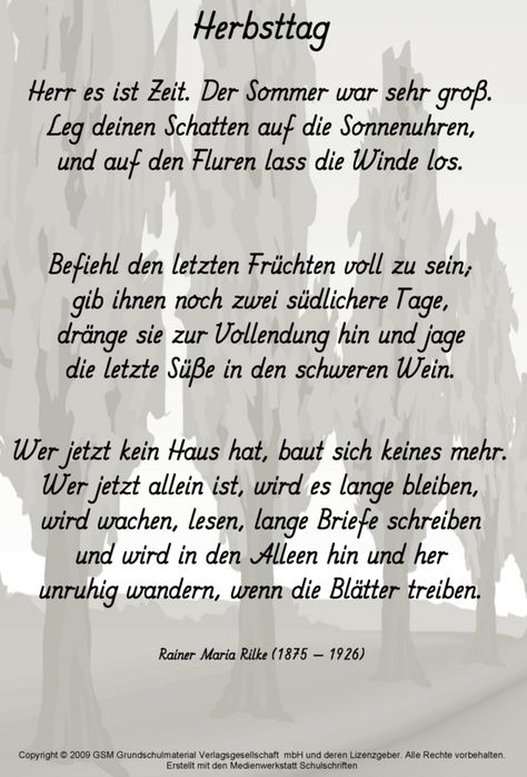 Herbsttag (Rainer Maria Rilke) - Medienwerkstatt-Wissen © 2006-2017 Medienwerkstatt German Poems, Poetry Inspired, Emily Dickinson Quotes, Lyric Poem, German Quotes, Architecture Quotes, Rainer Maria Rilke, John Keats, Learn German