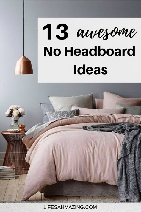 Don't have a headboard? Check out these super and simple no headboard ideas that you can try today. #homedecor #bedroomideas Bedroom Ideas No Headboard, No Headboard Bedroom, Bedroom No Headboard, Headboard Alternatives, No Headboard Ideas, No Headboard, Bed Without Headboard, Headboard Alternative, Beautiful Bed Designs