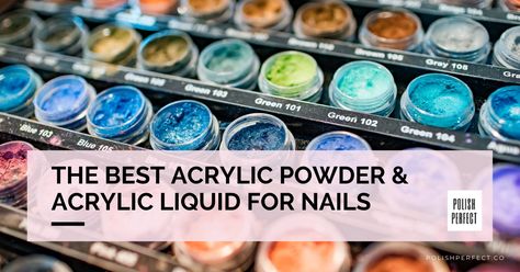 What is the best acrylic powder and liquid to use for acrylic nails? Find out which brands will give you the best results in this guide. Best Acrylic Powder Brands, Best Acrylic Powder, Acrylic Nail Liquid, Best Powder, Acrylic Nail Powder, Acrylic Liquid, Young Nails, Nail Services, Nail Powder