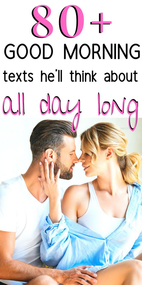 Stay on his mind all day long from the moment you send him one of these good morning messages. Get 80+ Cute, Sweet, Flirty, and Romantic messages you can send to him to completely make his day. He'll feel desired and loved after getting these - promise. #relationship #husband #boyfriend #dating Power Of Love Quotes, Cute Good Morning Texts, Morning Message For Him, Good Morning For Him, Morning Texts For Him, Morning Text Messages, Romantic Good Morning Messages, Love Texts For Him, Message For Husband