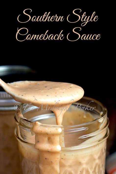 Comeback Sauce - The Midnight Baker Comeback Sauce, Deep South Dish, Enjoy Your Meal, Gravy Sauce, Burger Sauce, Savory Sauce, Snacks Für Party, Southern Cooking, Homemade Sauce