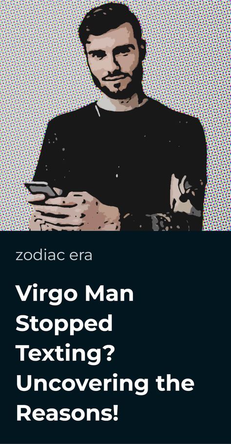 Virgo Man, Sign Meaning, His Personality, Virgo Men, Victorious, Texts, Meant To Be