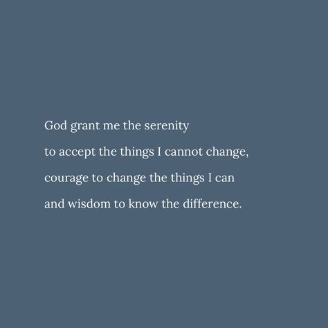 Aa Prayers Serenity, Serinty Prayer Quote, God Grant Me The Serenity Tattoo Women, Serenity Prayer Quote Wallpaper, Grant Me The Serenity Quotes, Serenity Prayer Wallpapers, Serinty Prayer, God Give Me The Serenity, Prayer Of Serenity