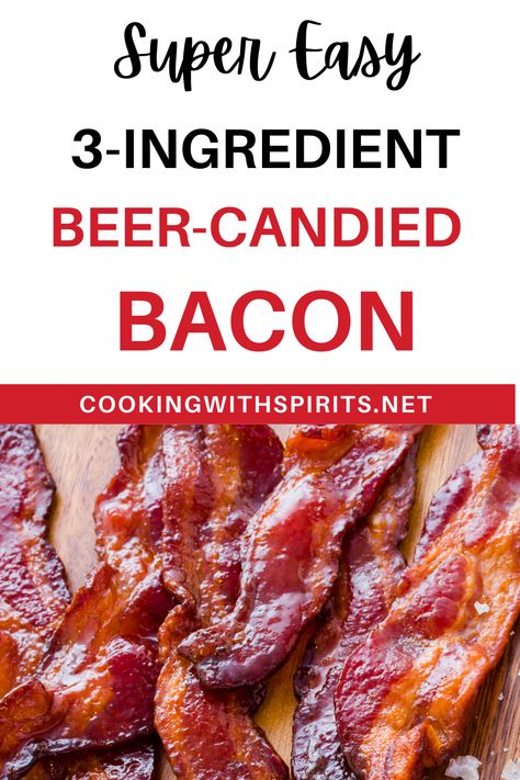 Candied Bacon Recipe, Bacon Cracker, Beer Sauce, Lovers Society, Oven Baked Bacon, Brown Sugar Bacon, Beer Bacon, Cooking With Beer, Bacon Recipe