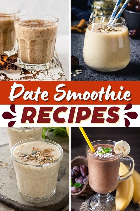 Date Smoothie Recipes, Date Recipes Healthy, Coffee Breakfast Smoothie, Date Smoothie, Smoothie Flavors, Dessert Smoothie, Creamy Smoothies, Date Recipes, Best Smoothie Recipes