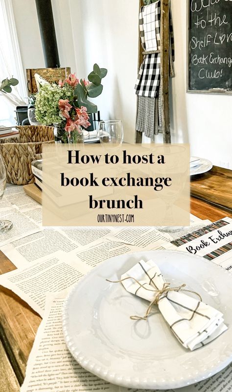 Book Club Brunch Ideas, Bookish Activities, Book Club Brunch, Book Club Ideas Hosting, Book Exchange Party, 27 Birthday, Women Party Ideas, Book Swap, Swap Party