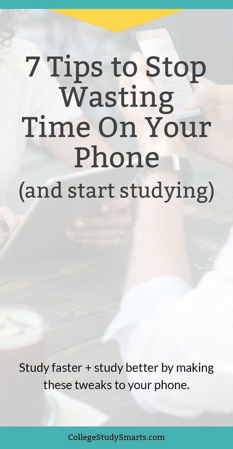 7 Ways to stop wasting time on your phone and start studying to succeed in college. Study faster and study better by making these tweaks to your phone. Best Time To Study, Start Studying, Importance Of Time Management, Exam Study Tips, Study Strategies, Best Study Tips, Study Tips For Students, Effective Study Tips, Study Better