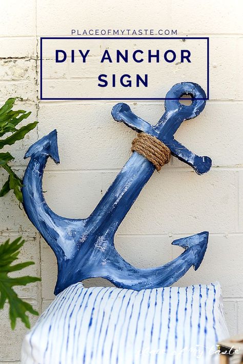 DIY ANCHOR SIGN - Place Of My Taste Diy Anchor, Coastal Bar, Coastal Sofa, Bathroom Coastal, Coastal Fireplace, Coastal Plants, Coastal Pattern, Anchor Crafts, Anchor Signs