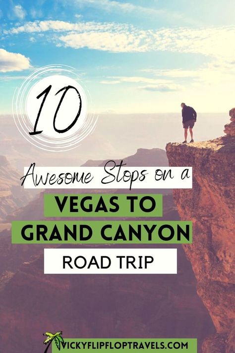 How to go from vegas to grand canyon by car. Here's the best Las vegas road trip idea out there – drive from Vegas to the Grand Canyon and see all the awesome stops along the way. The Las Vegas to Grand Canyon drive is a really great one, with loads to see along the way. If you want a Grand Canyon Road Trip, then this is the one to go on! #grandcanyon #americaroadtrip #lasvegas Las Vegas Road Trip, Vegas Road Trip, Grand Canyon Road Trip, Grand Canyon Map, Grand Canyon Vacation, Grand Canyon West, Trip To Grand Canyon, Arizona Road Trip, Las Vegas Vacation