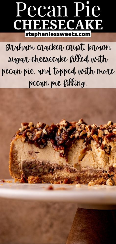 Caramel Pecan Cheesecake Recipes, Brown Sugar Cheesecake, Classic Pecan Pie, Caramel Pecan Cheesecake, Fun Thanksgiving Desserts, Pecan Topping, Pecan Pie Cheesecake, Pecan Pie Filling, Pecan Cheesecake