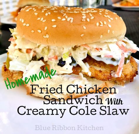 Chicken Patty Recipes, Coleslaw Sandwich, Best Coleslaw Recipe, Chicken Breast Sandwich, Easy Fried Chicken, Sandwhich Recipes, Coleslaw Salad, Chicken Burgers Recipe, Quick Chicken Recipes