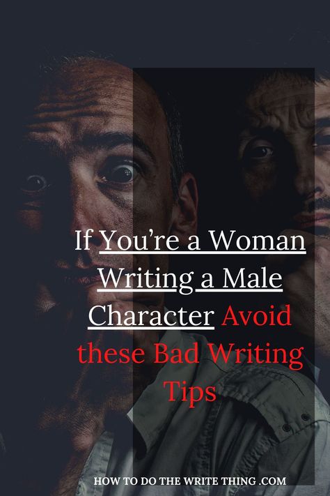 Writing A Male Character, How To Write Smart Characters, How To Write Chemistry, Male Character Writing Tips, Tips For Writing Characters, Writing Realistic Characters, Male Character Ideas Writing, How To Write A Good Male Character, Male Character Writing