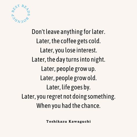 Do not procrastinate. Stay safe and be kind to yourself ❤️ #quotes #procrastination #books #readmore #bestreadsroundup Quotes For Procrastinators, Procrastination Books, Stop Procrastinating Quotes, Kind To Yourself Quotes, Quotes Procrastination, Do Not Procrastinate, Anti Procrastination, Be Kind To Yourself Quotes, Procrastination Quotes