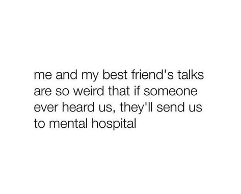 Bench Mates Quotes, Relatable Friendship Tweets, Besties Quotes, Real Friendship Quotes, Best Friends Funny, Good Quotes For Instagram, Bff Quotes, Friends Quotes Funny, Best Friend Quotes