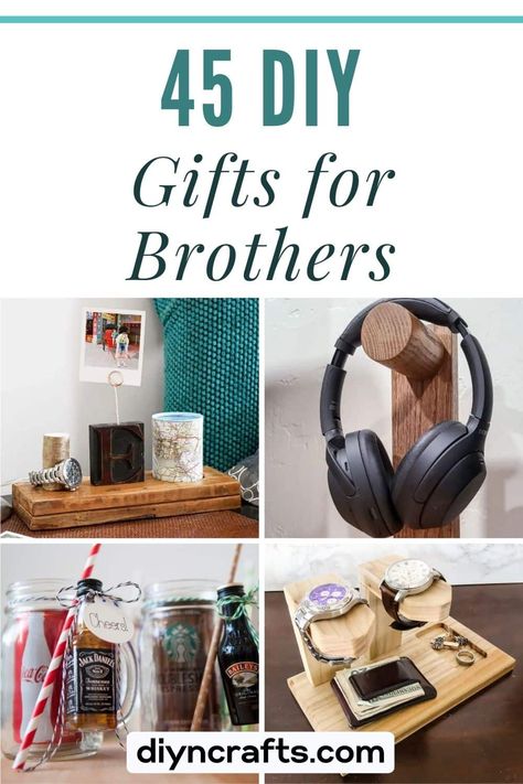 33 DIY Gifts for Brothers Homemade Brother Gift, Great Gifts For Brother, Diy Gifts Brother, Homemade Gifts For Brother Diy, Last Minute Birthday Gifts For Brother, Homemade Christmas Gifts For Brother, Creative Gifts For Brother, Diy Gifts For Brother In Law, Diy Presents For Brother