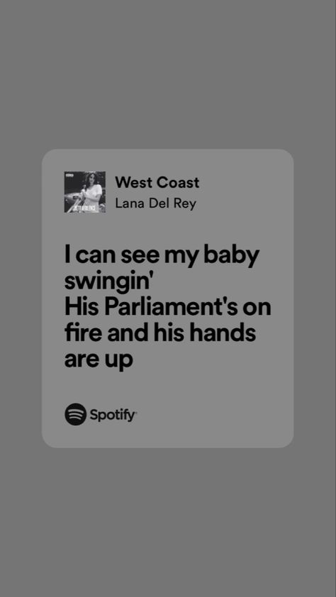 Lana Del Rey West Coast, Lyrics Spotify, Lana Del Rey Lyrics, Lyrics Aesthetic, Lana Del Ray, Lana Del Rey, West Coast, Song Lyrics, Formula 1