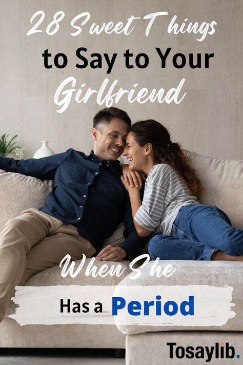 What To Do When Your Girlfriend Is On Her Period, Period Boyfriend Goals Text, When She's On Her Period Quotes, When Your Girlfriend Is On Her Period, Message For Girlfriend On Periods, Period Messages From Boyfriend, Periods Care Boyfriend Quotes, Girlfriend On Period, How To Take Care Of Your Girlfriend On Her Period