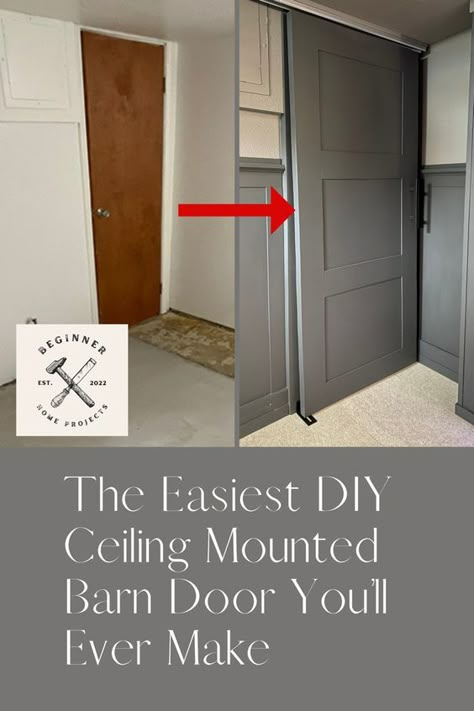 Need a cheap and easy barn door for a small space? Give this ceiling mounted barn door idea a try! #diy #barndoor Hanging Closet Doors From Ceiling, Floating Door Ideas, Easy Diy Sliding Door, Sliding Door Ceiling Mount, Ceiling Mounted Door, Lightweight Sliding Door Diy, Cheap Sliding Door Diy, Sliding Door From Ceiling, Hanging Barn Door From Ceiling