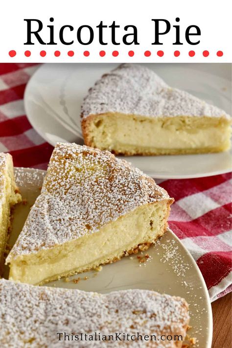 Ricotta Pie Italian, Italian Ricotta Pie, Ricotta Pie Recipe, Sweet Pie Crust, Italian Easter Recipes, Italian Easter Pie, Sweet Ricotta, Ricotta Pie, Easter Pie