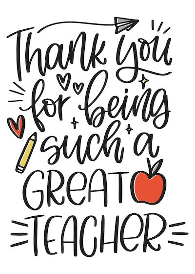 Printable Thank You Cards Great Teacher Happy Teachers Day Card, Teacher Encouragement, Teacher Picture, Thanks Teacher, Teacher Appreciation Quotes, Message For Teacher, Teachers Day Card, Teacher Appreciation Gifts Diy, Teacher Appreciation Printables