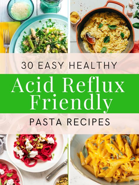 30 Easy Healthy Acid Reflux-Friendly Pasta Recipes - The GERD Chef Gerd Diet Vegetarian, Gerd Friendly Pizza, Gerd Friendly Pasta Recipes, Gerd Friendly Crockpot Recipes, Gerd Pasta Recipes, Acid Reflux Dinner Recipes, Gerd Crockpot Recipes, Gerd Friendly Meals, Gerd Diet Recipes Meals