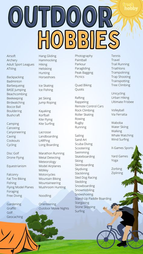 list of outdoor hobbies against blue background, camping, biker in the foreground, mountains in the distance.  hobby ideas for outdoorsy folks Favorite Hobbies List, Adventures To Do, Fun New Hobbies To Try, Hobbies To Keep You In Shape, Hobbies Ideas List, Outdoor Hobbies For Women, Summer Hobbies For Women, Hobbies For Introverts, Outside Activities For Adults