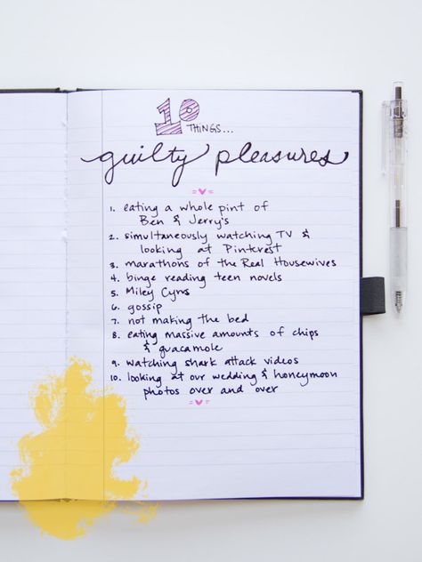 Ten Things: Guilty Pleasures - Lovely Indeed Guilty Pleasures List, Journaling Categories, Theatre Performer, Smash Book Inspiration, Teen Novels, Journal Topics, Journaling Tips, Enneagram 9, Organization Bullet Journal