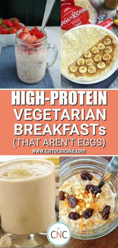 high-protein vegetarian breakfasts that aren't eggs! Macro Friendly Breakfast, Recipes Carrots, High Protein Vegetarian Breakfast, High Protein Diets, Breakfast Ideas Without Eggs, Vegetarian Breakfasts, Vegetarian High Protein, Protein Vegetarian, High Protein Breakfast Recipes