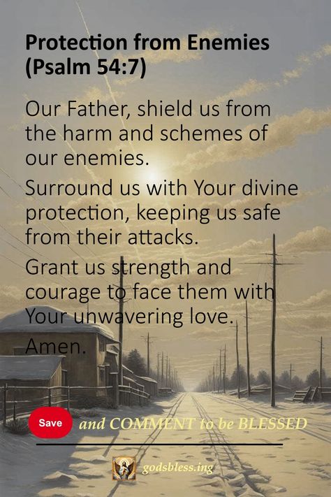 Protection from Enemies (Psalm 54:7) Psalm 35 Prayer Of Protection, Prayer For Spiritual Attack Protection, Psalm Of Protection, Psalms For Protection, Prayer Against Spiritual Attack, Psalm 35 Prayer, Strong Prayers, Spiritual Warfare Quotes, Strength In The Lord