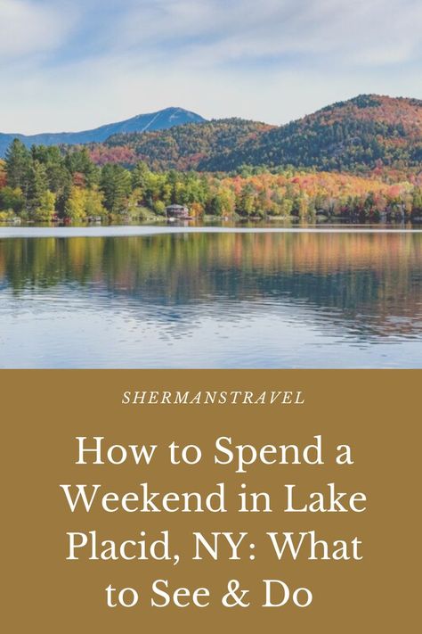 Whether you visit Lake Placid, New York in winter, spring, summer, or fall, you're sure to have a great time. Ahead, our full guide to Lake Placid, New York. New York In Winter, Lake Placid New York, Lake Placid Ny, New York Winter, New York Fall, Lake Placid, Travel Bucket List, Spring Summer, Lake