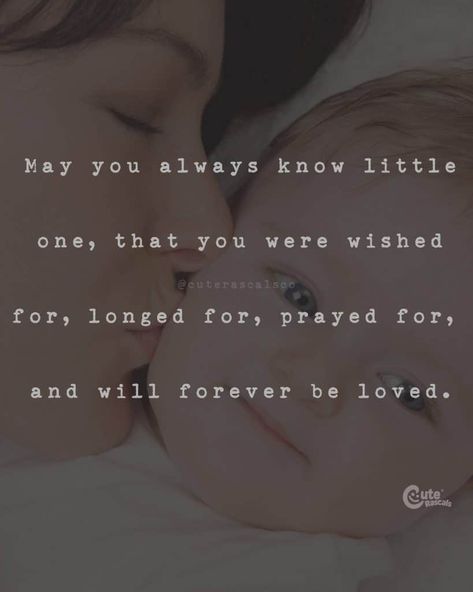 Baby Boy Quotes Quotes For New Parents, New Parent Quotes, Love My Kids Quotes, Newborn Quotes, Baby Boy Quotes, Children Praying, Be Loved Quotes, Lovely Quotes, Baby Love Quotes