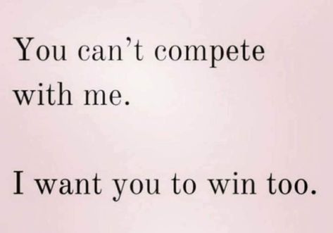 Competition is fun, but life is a journey not a competition. Slow down and look around fam... from over here it looks you ARE winning! 🥇✨🫶💪 Life Is Not A Popularity Contest, Creativity Is Not A Competition, Stop Competing With Me Quotes, My Competition Is Me, Its Not A Competition Quotes, No Competition Quotes Woman, Life Is Not A Competition Quotes, Winning Competition Aesthetic, Not A Competition Quotes