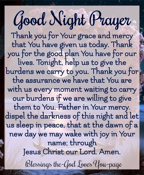 Goodnight Prayers Bedtime, Good Night Prayers, Goodnight Prayers, Nighttime Prayers, Bedtime Affirmations, Prayer Before Sleep, Nighttime Prayer, Good Morning Prayer Quotes, Smudging Prayer