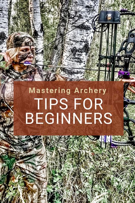 Bow Hunting For Beginners, Diy Archery Target, Womens Hunting, Bow Hunting Women, Archery For Beginners, Diy Archery, Archery Poses, Bow Hunting Tips, Archery Lessons