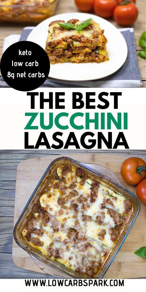 The Best Zucchini Lasagna Turkey Sausage And Veggies, Keto Zucchini Lasagna, Lasagna Healthy, Zucchini Keto, Zucchini Dinner Recipes, Best Zucchini, Keto Casseroles, Low Carb Lasagna, Keto Zucchini