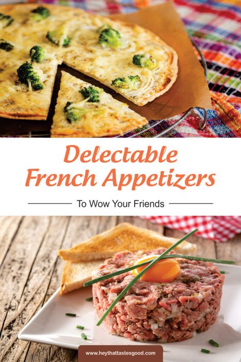 French Appiterzers, 2023 Appetizer Trends, French Amuse Bouche, French Style Appetizers, Authentic French Appetizers, French Appetizers France, French Inspired Appetizers, French Appetizer Recipes, French Appetizers Party Finger Foods