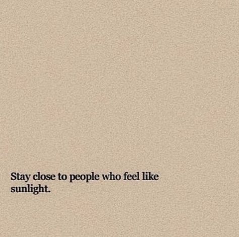 Stay Close To People, Stay Positive Quotes, Good Quotes, Motivation Positive, Life Quotes Love, In My Feelings, Anniversary Quotes, Crush Quotes