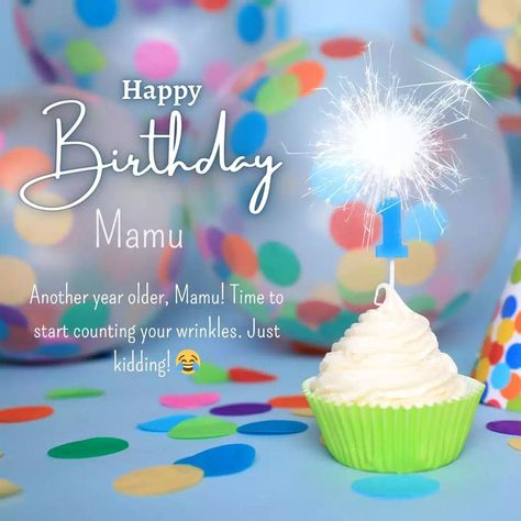 151+ Happy Birthday Mamu Cake Images, Heartfelt Wishes and Quotes Happy Birthday Mamu, Happy Birthday Eve, Happy Birthday Mam, Inspirational Birthday Wishes, Happy Birthday Sam, Birthday Eve, Wish You Happy Birthday, Happy Birthday Today, Birthday Wishes And Images