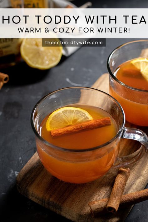 Warm up with this classic hot cocktail, Hot Toddy Recipe with Tea! Known for its cold fighting powers this drink will warm you up and clear your fuzzy head with warm cinnamon, tea, honey, lemons, and whiskey! Recipe | Cocktail | Winter Cocktail | Whiskey | For Colds Hot Green Tea Recipes, Hot Toddy Recipe With Tea, Green Tea Recipes Healthy, Hot Toddy Recipe For Colds, Whiskey For Colds, Hot Toddy Cocktail, Hot Toddy Recipe, Toddy Recipe, Tea For Colds