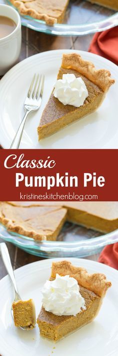 This is THE recipe for Classic Pumpkin Pie. 30 minutes prep, easy no-chill pie crust, and lots of pumpkin and spice flavors! The perfect pie for your Thanksgiving or holiday meal! Libbys Pumpkin Pie, The Best Pumpkin Pie, Classic Pumpkin Pie Recipe, Pumpkin Pie From Scratch, Best Pumpkin Pie Recipe, Classic Pumpkin Pie, Pumpkin Pie Recipe Easy, Best Pumpkin Pie, Easy Pumpkin Pie