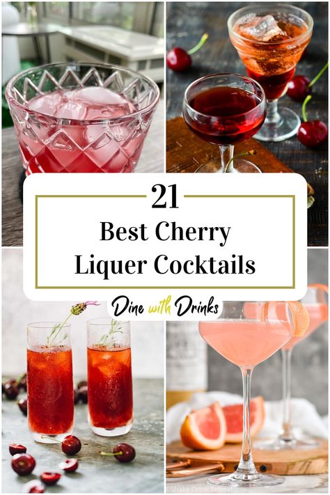 Collage of 4 cherry liquer cocktails. Dr Mcgillicuddy Recipes Cherry, Cherry Whiskey Paralyzer, Cherry Liqueur Recipe, Cherry Pie Cocktail, Cherry Dr Mcgillicuddy Drinks, Cherry Liquor Cocktails, Cherry Liquor Recipes, Cherry Brandy Cocktails, Cherry Drink Recipes