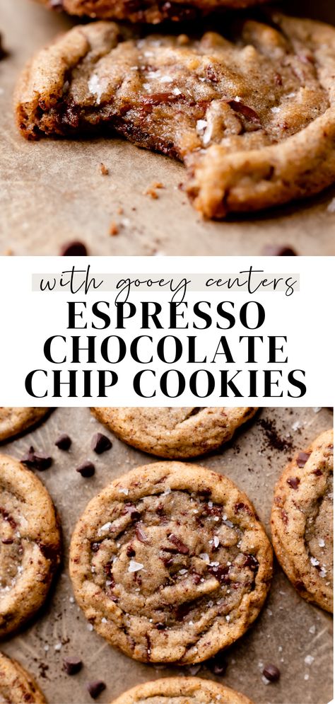 Cookies For Coffee, Espresso Chocolate Chip Cookies, Coffee Cookies Recipe, Chocolate Chip Cookies Recipe, Coffee Cookies, Browned Butter, Think Food, Baking Sweets, Eat Dessert