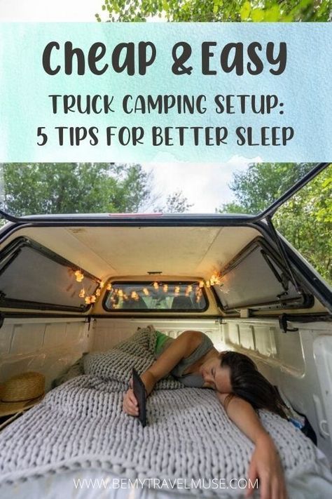 Here's a simple guide to truck camping setup, with 5 easy tips to ensure better sleep! With a real mattress, a weighted blanket, and a few other tips, you will be able to go truck camping and sleep comfortably. #TruckCamping Truck Bed Camping Ideas, Camping In Truck Bed, Truck Camping Hacks, Camping Bed Ideas, Truck Bed Ideas, Truck Camping Setup, Truck Bed Sleeping, Car Camping Setup, Boondocking Tips