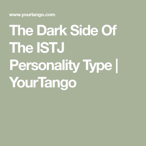 Istj Personality Traits, Istj Personality, Isfj Personality, Introvert Personality, Peer Group, Relationship Topics, Negative Traits, Social Circles, Infj T