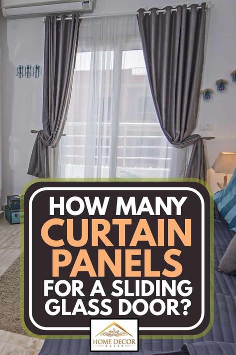 How Many Curtain Panels For A Sliding Glass Door? - Home Decor Bliss Curtain Rod For Sliding Glass Door, Patio Door Blinds And Curtains, Curtains Or Blinds For Sliding Door, Curtains For Sliding Doors Living Room, Hiding Sliding Glass Doors, Curtains For Patio Doors Sliders, Double Sliding Glass Doors Patio, Sliding Door Window Treatments Curtains, Patio Door Coverings Ideas