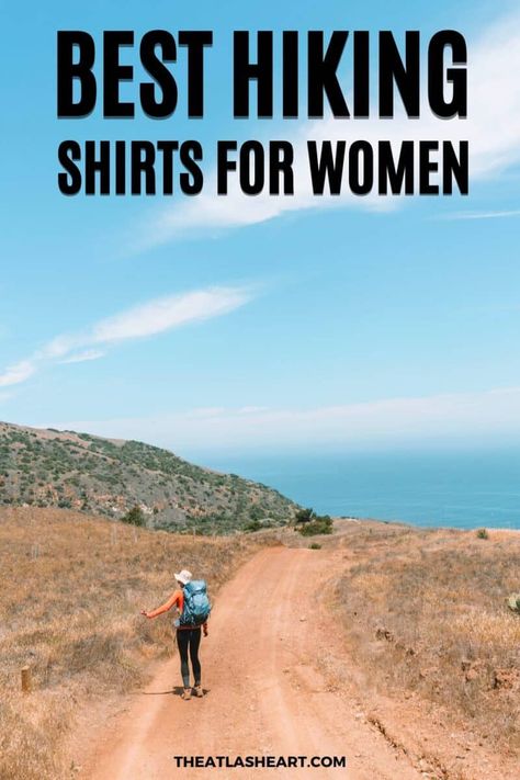 A woman in black leggings and a blue backpack walking down a dry, dusty trail overlooking the ocean with the text overlay, "Best Hiking Shirts for Women." Cheap Winter Hiking Tops, Hiking Clothing For Women, Cheap Cotton Camp Shirt For Hiking, Hiking Apparel, Hiking Tops Women, Hiking Outfit Women Summer, Hiking Clothes Women, Women’s Hiking Clothing, Hiking For Beginners Woman